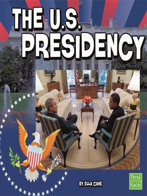 cover image of The U.S. Presidency